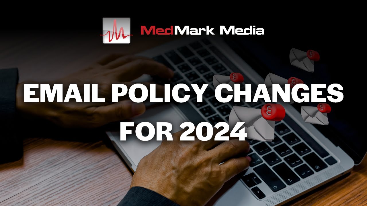 Email Policy Changes for 2024: A Guide to Professional ...